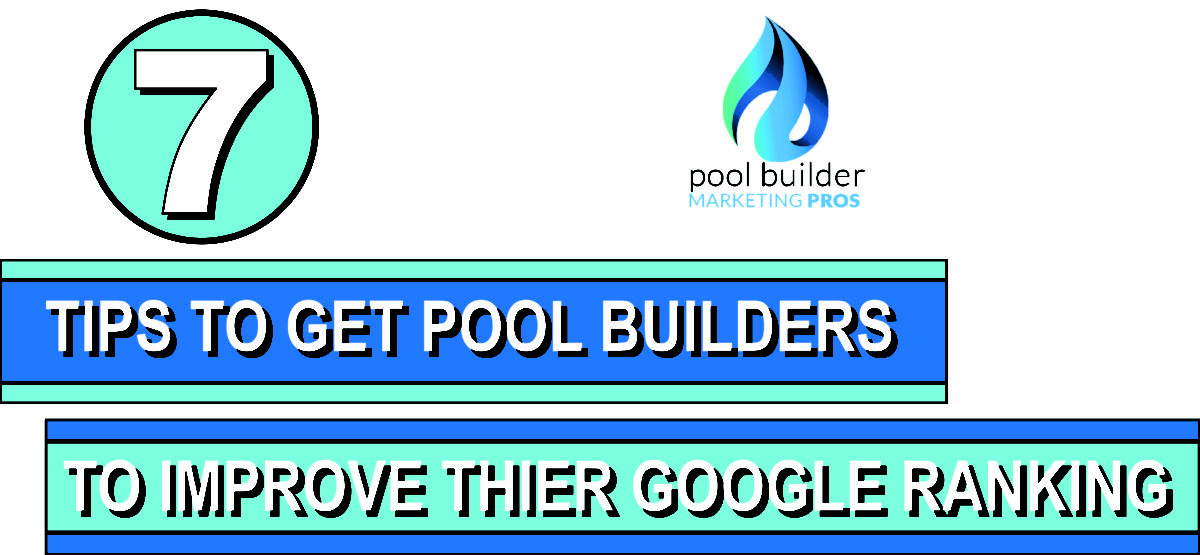 higher search engine rankings for pool builders.